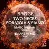 Marc Sabbah & Eliane Reyes - Two Pieces for Viola and Piano - Single